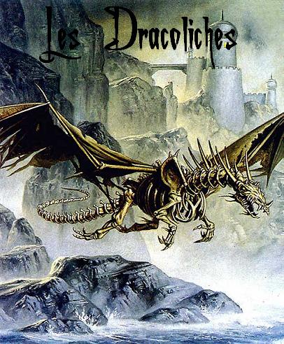 DRACOLICHES